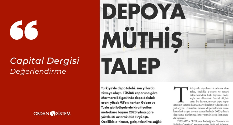 "Depoya Müthiş Talep" Capital Dergisi Değerlendirmesi